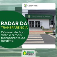 Câmara Municipal de Boa Vista é a mais transparente de Roraima