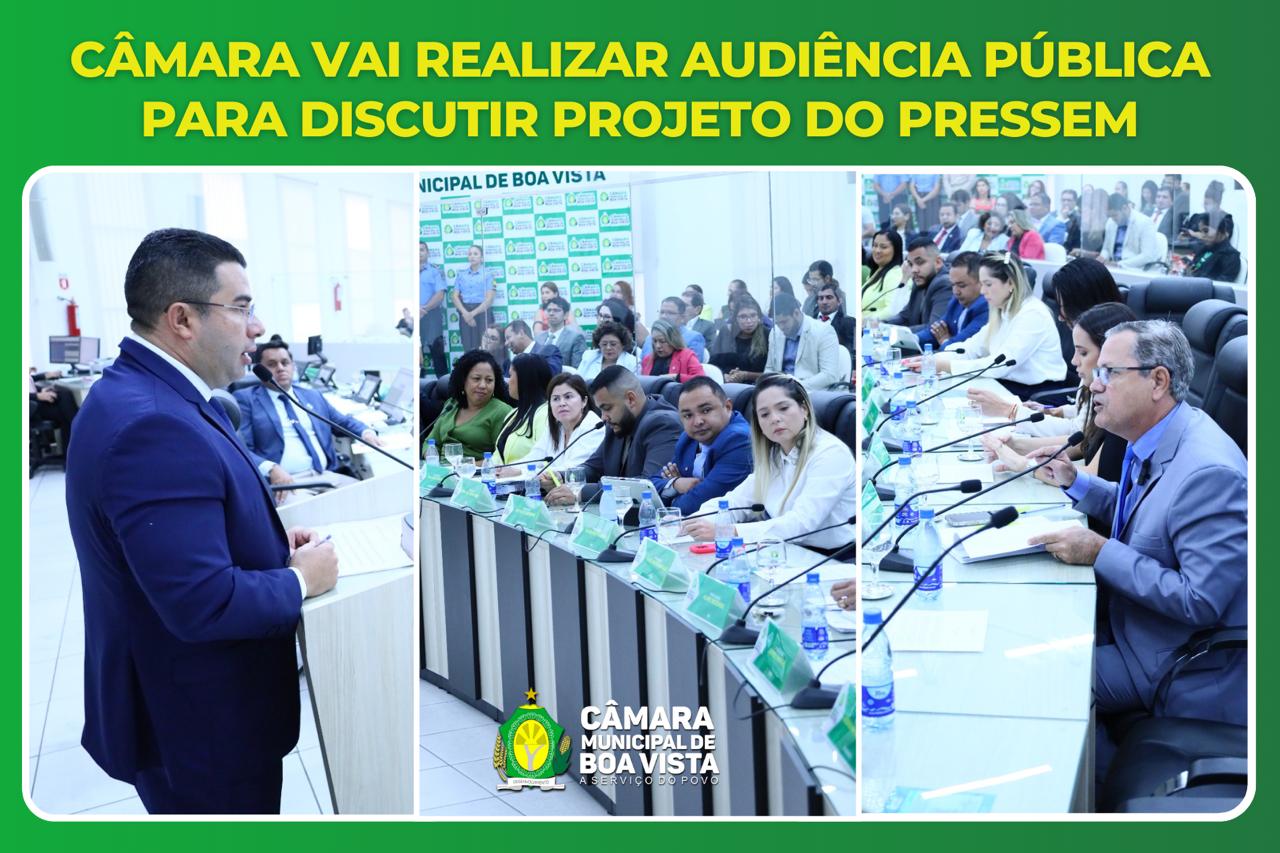 Câmara vai realizar audiência pública para discutir projeto do Pressem