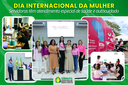 DIA INTERNACIONAL DA MULHER -Servidoras  têm atendimento especial de saúde e autocuidado